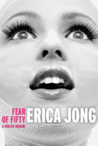 Книга Fear of Fifty Erica Jong