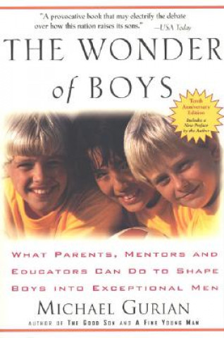 Kniha Wonder of Boys Michael Gurian