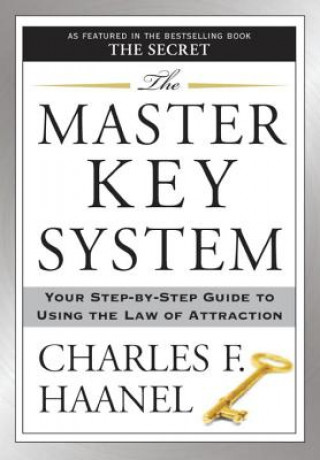 Könyv The Master Key System Charles F. Haanel