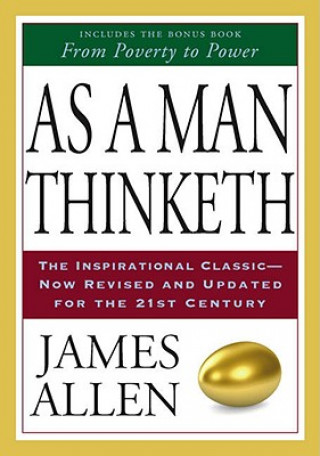 Kniha As A Man Thinketh & From Poverty To Power James Allen