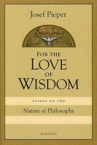 Knjiga For Love of Wisdom Josef Pieper