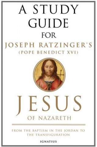 Kniha Jesus of Nazareth Joseph Cardinal Ratzinger