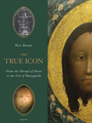 Kniha The True Icon Paul Badde