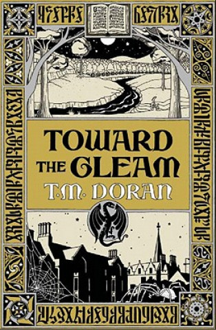 Книга Toward the Gleam T. m. Doran