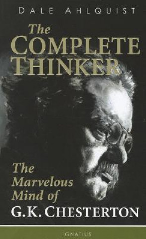 Книга The Complete Thinker Dale Ahlquist