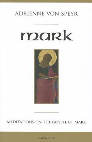 Kniha Mark Adrienne Von Speyr