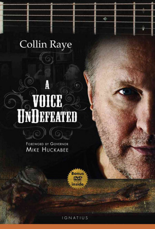 Buch A Voice Undefeated Collin Raye