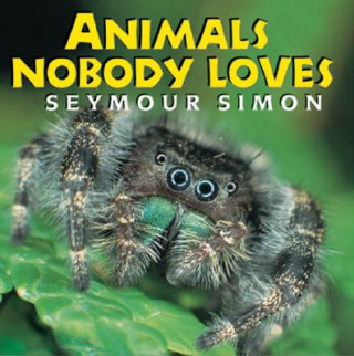 Carte Animals Nobody Loves Seymour Simon