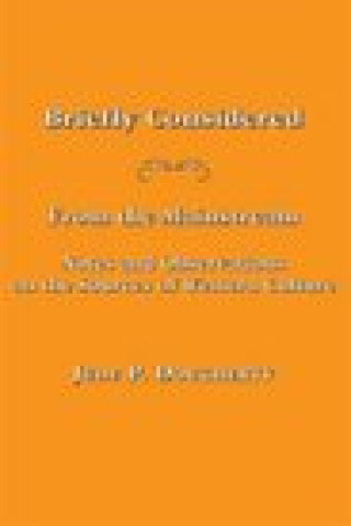 Book Briefly Considered - From the Manstream: Notes and Observations on the Sources of Western Culture Jude P. Dougherty
