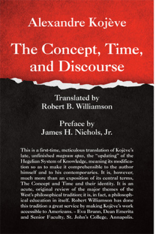 Knjiga Concept, Time, and Discourse Alexandre Kojeve