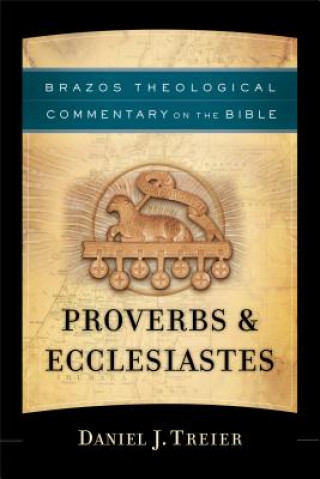 Книга Proverbs & Ecclesiastes Daniel J. Treier