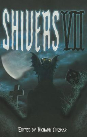 Kniha Shivers VII Richard Chizmar