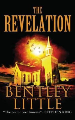 Kniha The Revelation Bentley Little