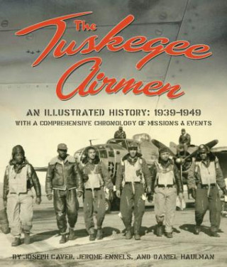 Book The Tuskegee Airmen Joseph Caver