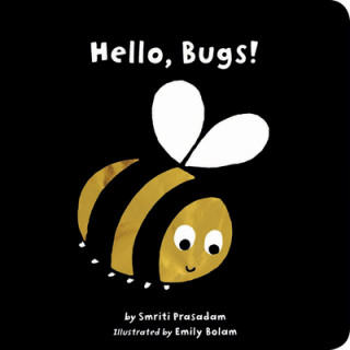Könyv Hello, Bugs! Smriti Prasadam-Halls