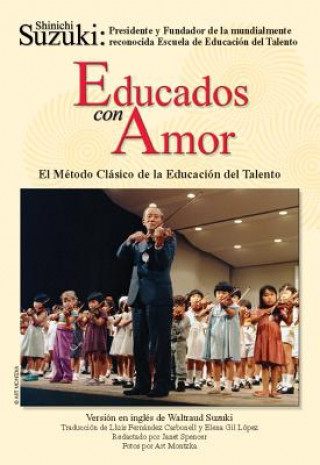 Книга Educados Con Amor Shinichi Suzuki