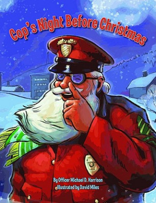 Carte Cop's Night Before Christmas Michael D. Harrison