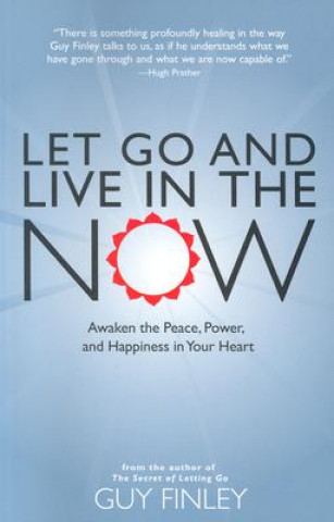 Carte Let Go & Live in the Now Guy Finley