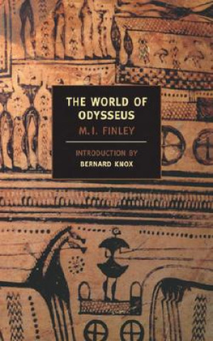 Knjiga The World of Odysseus M. I. Finley