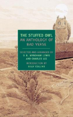 Livre The Stuffed Owl Dominic Bevan Wyndham Lewis