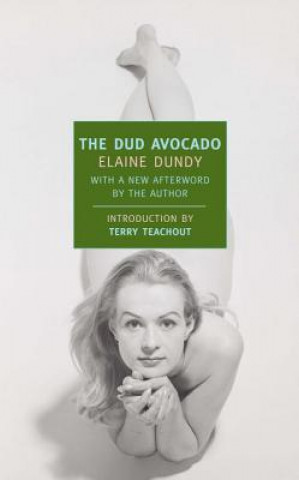 Kniha The Dud Avocado Elaine Dundy