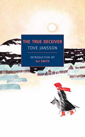 Könyv The True Deceiver Tove Jansson