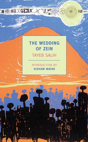 Kniha The Wedding of Zein Tayeb Salih