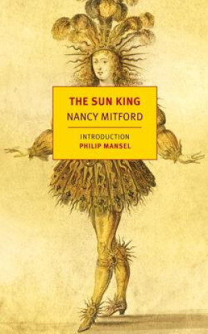 Книга The Sun King Nancy Mitford