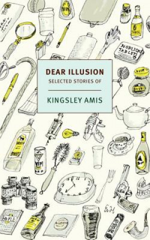 Carte Dear Illusion Kingsley Amis