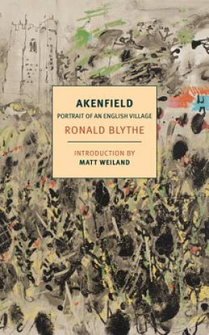 Kniha Akenfield Ronald Blythe