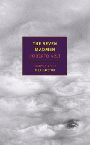 Könyv The Seven Madmen Roberto Arlt