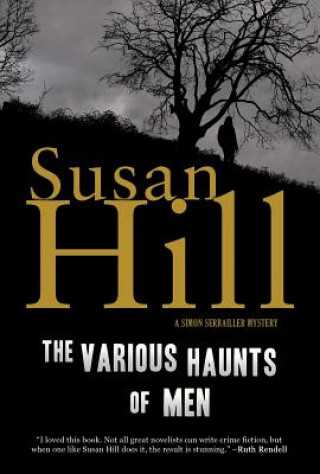 Carte The Various Haunts of Men Susan Hill