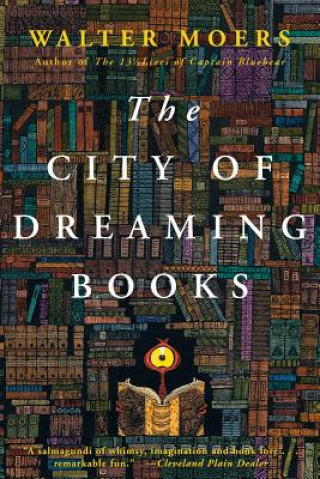 Knjiga The City of Dreaming Books Optimus Yarnspinner