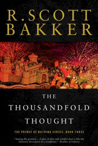 Книга The Thousandfold Thought Scott  R. Bakker