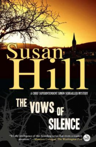 Könyv The Vows of Silence Susan Hill