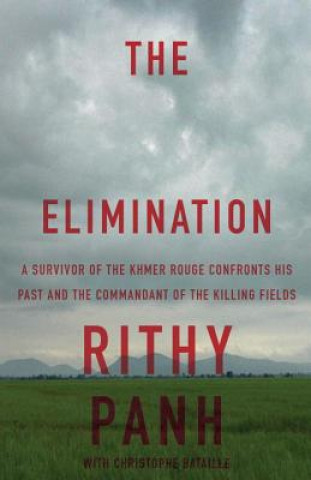 Книга The Elimination Rithy Panh