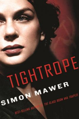 Kniha Tightrope Simon Mawer