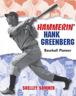 Książka Hammerin' Hank Greenberg Shelley Sommer