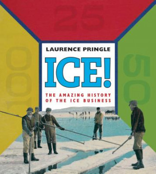 Книга Ice! Laurence Pringle