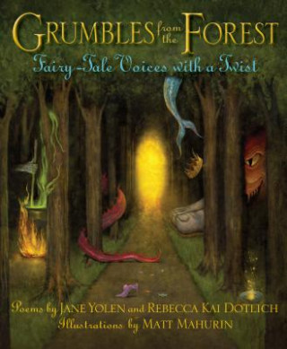Kniha Grumbles from the Forest Jane Yolen