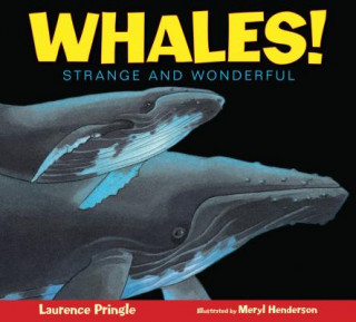 Книга Whales! Laurence Pringle