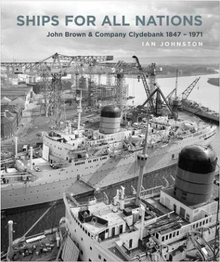 Книга Ships for All Nations Ian Johnston