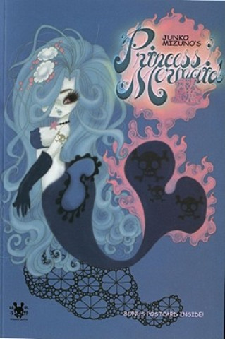 Kniha Junko Mizuno's Princess Mermaid Junko Mizuno
