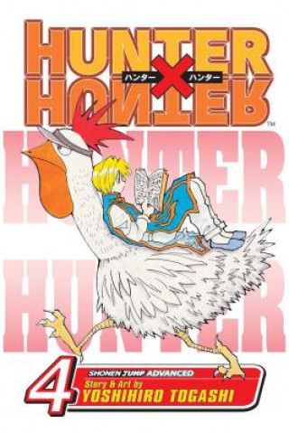 Kniha Hunter x Hunter, Vol. 4 Yoshihiro Togashi