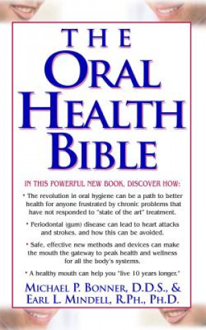 Könyv Oral Health Bible Michael P. Bonner