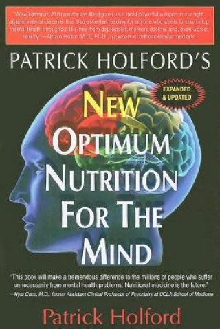 Könyv New Optimum Nutrition for the Mind Patrick Holford