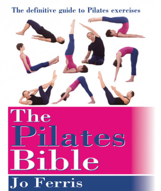 Książka Pilates Bible Jo Ferris