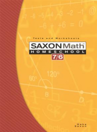 Kniha Saxon Math 7/6 Stephen Hake