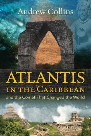 Книга Atlantis in the Caribbean Andrew Collins