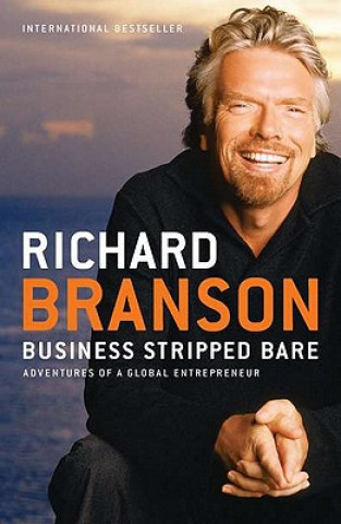 Könyv Business Stripped Bare Richard Branson